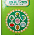 Les plantes m’ont raconté