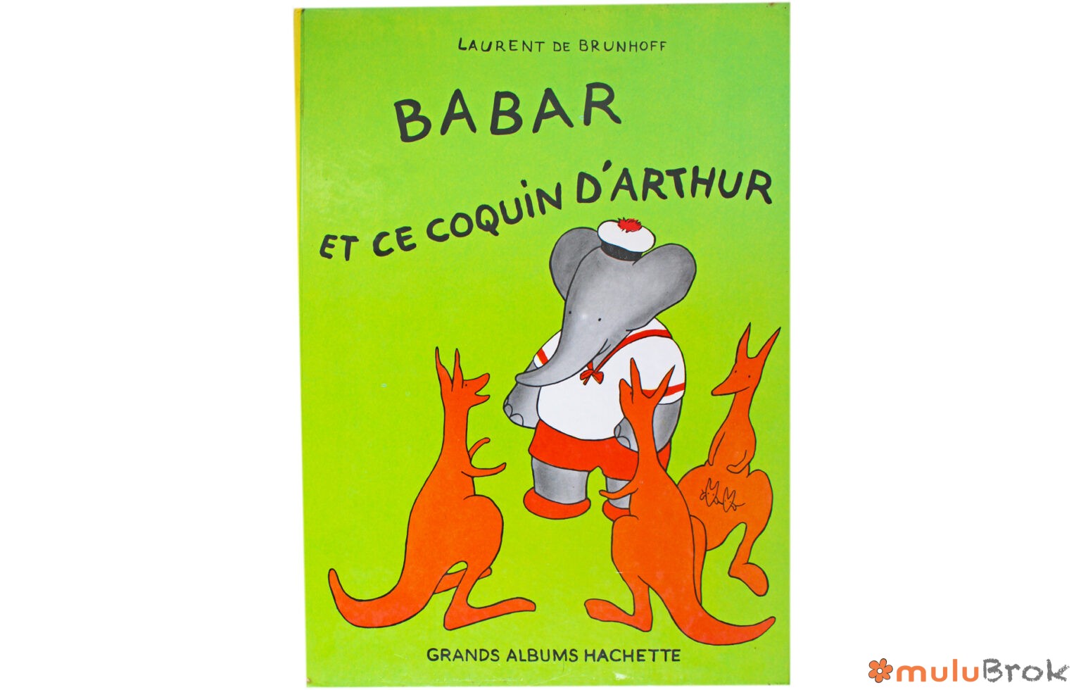 Babar et ce coquin d’Arthur