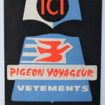 Photo 2 - Pancarte Ici Pigeon Voyageur Vêtements