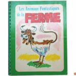 Les Animaux Fantastiques de la Ferme
