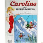 Caroline aux sports d’hiver