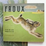 Froux le lièvre