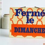 Pancarte Fermé le dimanche