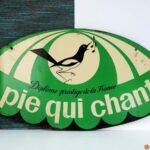 Tôle La Pie qui chante